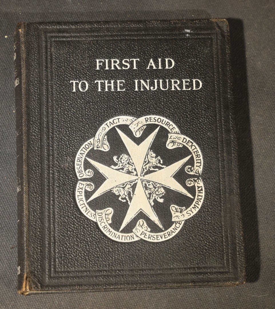 "First Aid to the Injured" Vintage St. John Ambulance Association Medical Textbook by Sir James Cantlie with Anatomical Illustrations and Fold-Out Diagram, 38th Edition, London, 1933