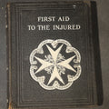 Lot 102 - "First Aid to the Injured" Vintage St. John Ambulance Association Medical Textbook by Sir James Cantlie with Anatomical Illustrations and Fold-Out Diagram, 38th Edition, London, 1933