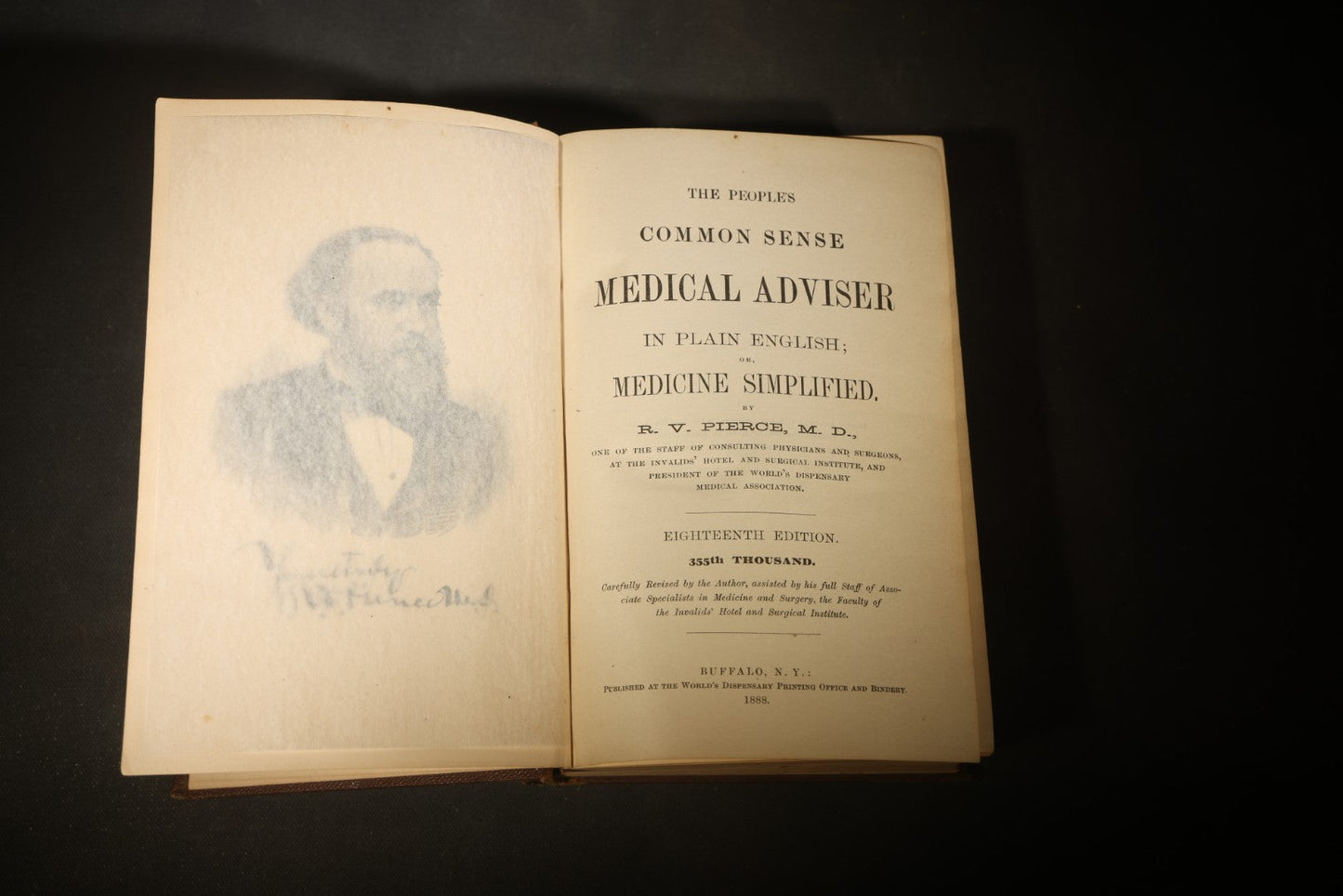 "The People's Common Sense Medical Adviser in Plain English; or, Medicine Simplified" Antique Medical Book with Anatomical Illustrations by R.V. Pierce, M.D., 18th Edition, Published by World's Dispensary Printing Office, Buffalo, New York, 1888
