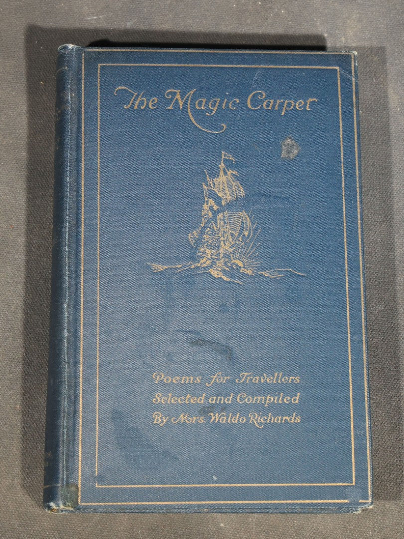 Trio of Antique Books including "The Right Princess" by Clara Louise Burnham, 1902, "The Magic Carpet: Poems for Travellers" by Mrs. Waldo Richards, and "Elizabeth and Her German Garden"