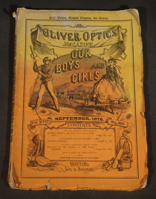 Antique "Oliver Optic's Magazine: Our Boys and Girls" Vol. XVIII, No. 266, September 1875, Baseball Cover Illustration, Published by Lee & Shepard, Boston, Massachusetts
