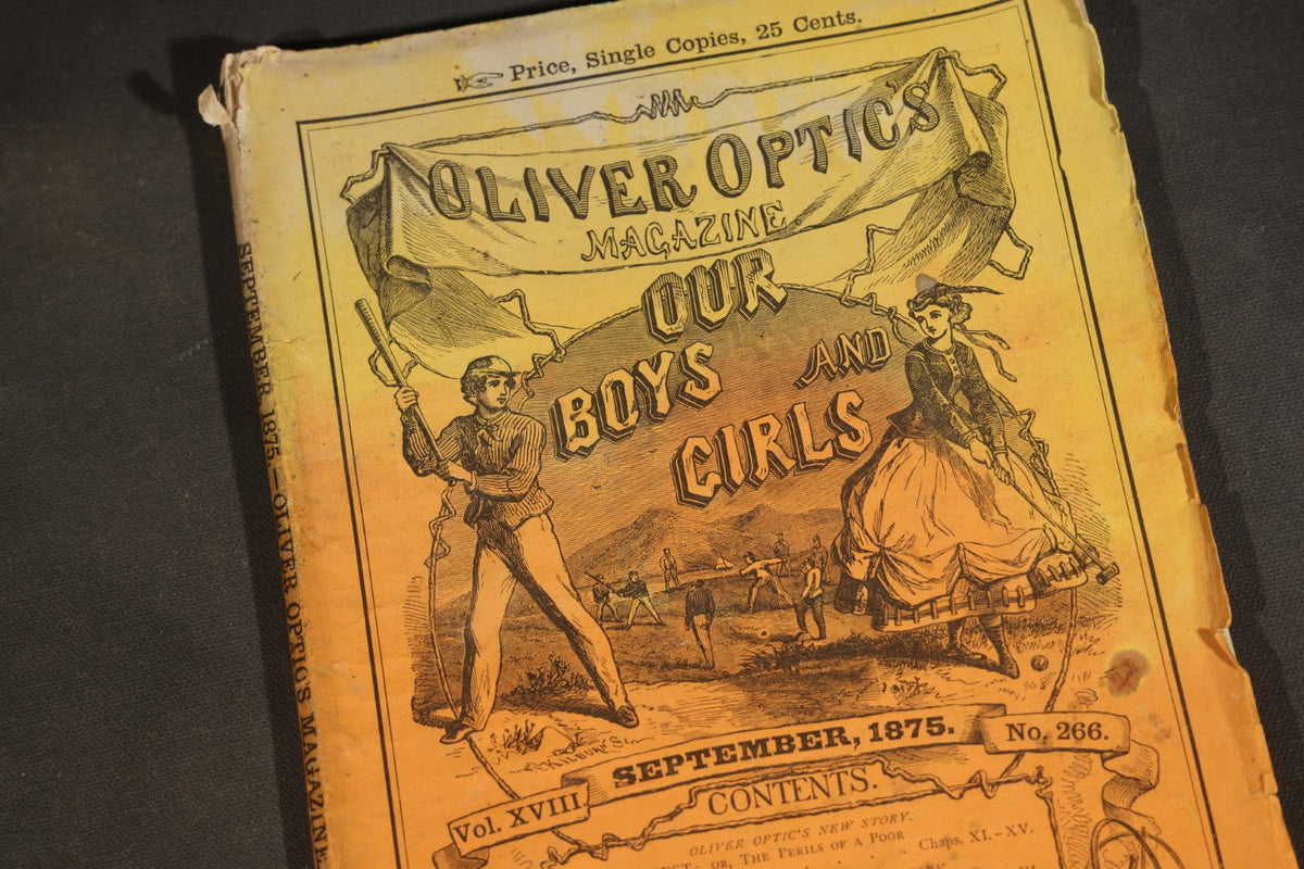 Antique "Oliver Optic's Magazine: Our Boys and Girls" Vol. XVIII, No. 266, September 1875, Baseball Cover Illustration, Published by Lee & Shepard, Boston, Massachusetts