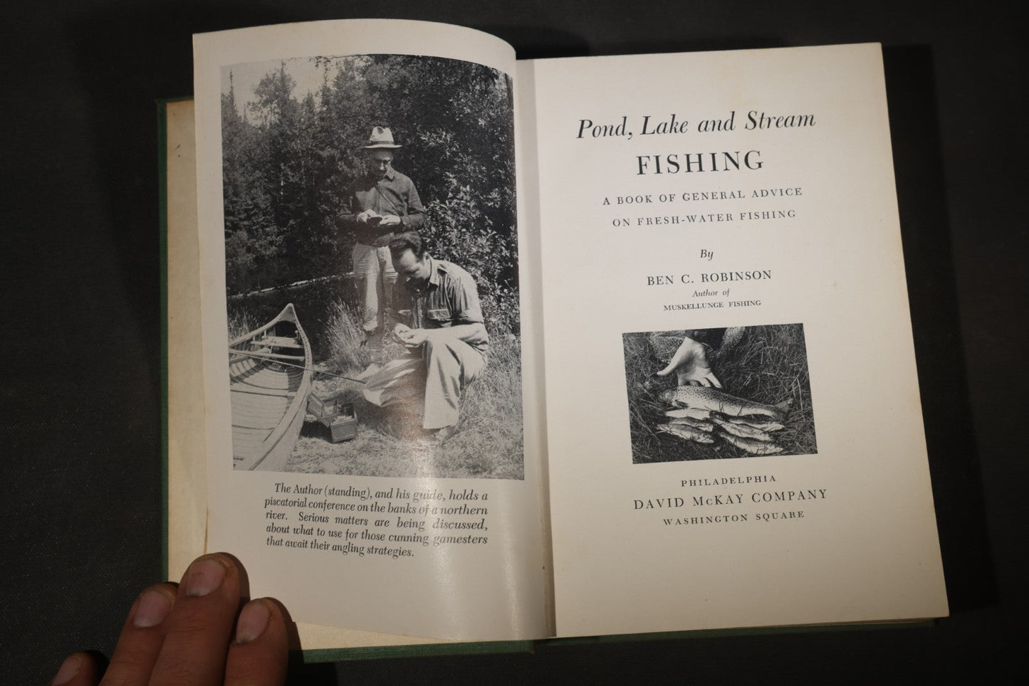 "Pond, Lake and Stream Fishing" Vintage Fresh-Water Fishing Book by Ben C. Robinson, Published by David McKay Company, Philadelphia, Pennsylvania, 1941