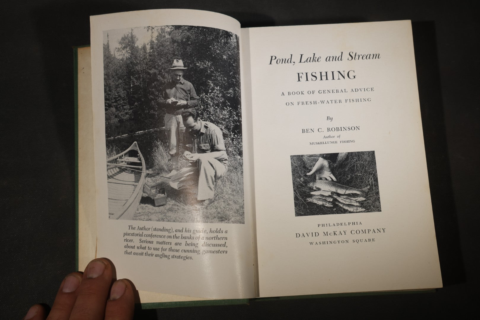 "Pond, Lake and Stream Fishing" Vintage Fresh-Water Fishing Book by Ben C. Robinson, Published by David McKay Company, Philadelphia, Pennsylvania, 1941