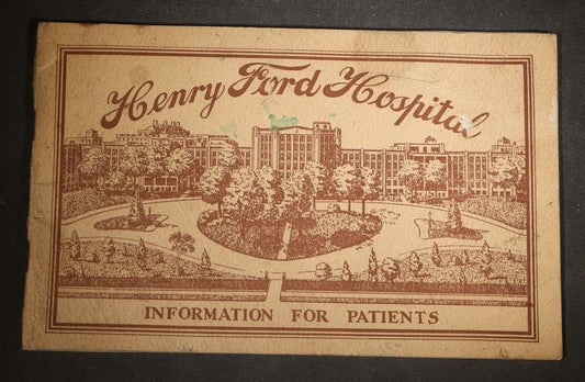 Vintage Henry Ford Hospital "Information for Patients" Booklet with Photographs and Fold-Out Floor Plan, Detroit, Michigan