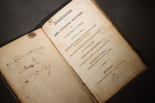 "Introduction to the English Reader" Antique Prose and Poetry Book by Lindley Murray, Published by E. H. Flint, Cincinnati, Ohio, 1833