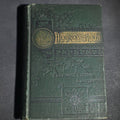 Lot 060 - "Hendricks the Hunter; or, the Border Farm: A Tale of Zululand" Antique Illustrated Adventure Book by W. H. G. Kingston, Edgewood Edition, Published by Edgewood Publishing Company