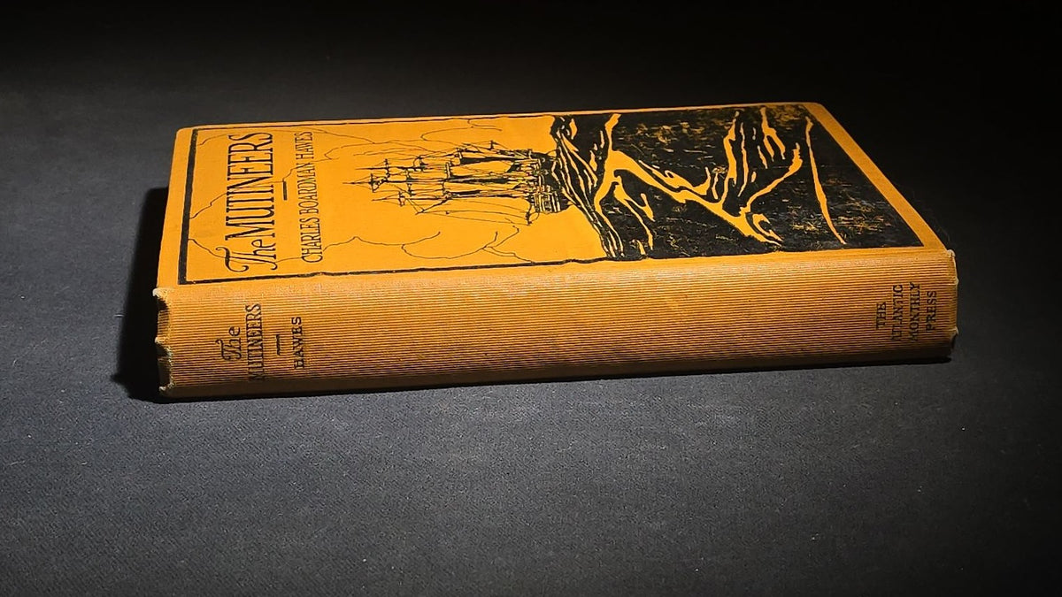 "The Mutineers" Antique Illustrated Maritime Adventure Book by Charles Boardman Hawes, Published by The Atlantic Monthly Press, Boston, 1922
