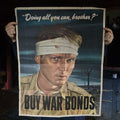 Lot 045 - Antique WWII "Doing All You Can, Brother?" Buy War Bonds Poster, U.S. Government Printing Office, 1943, 14" W x 44" H