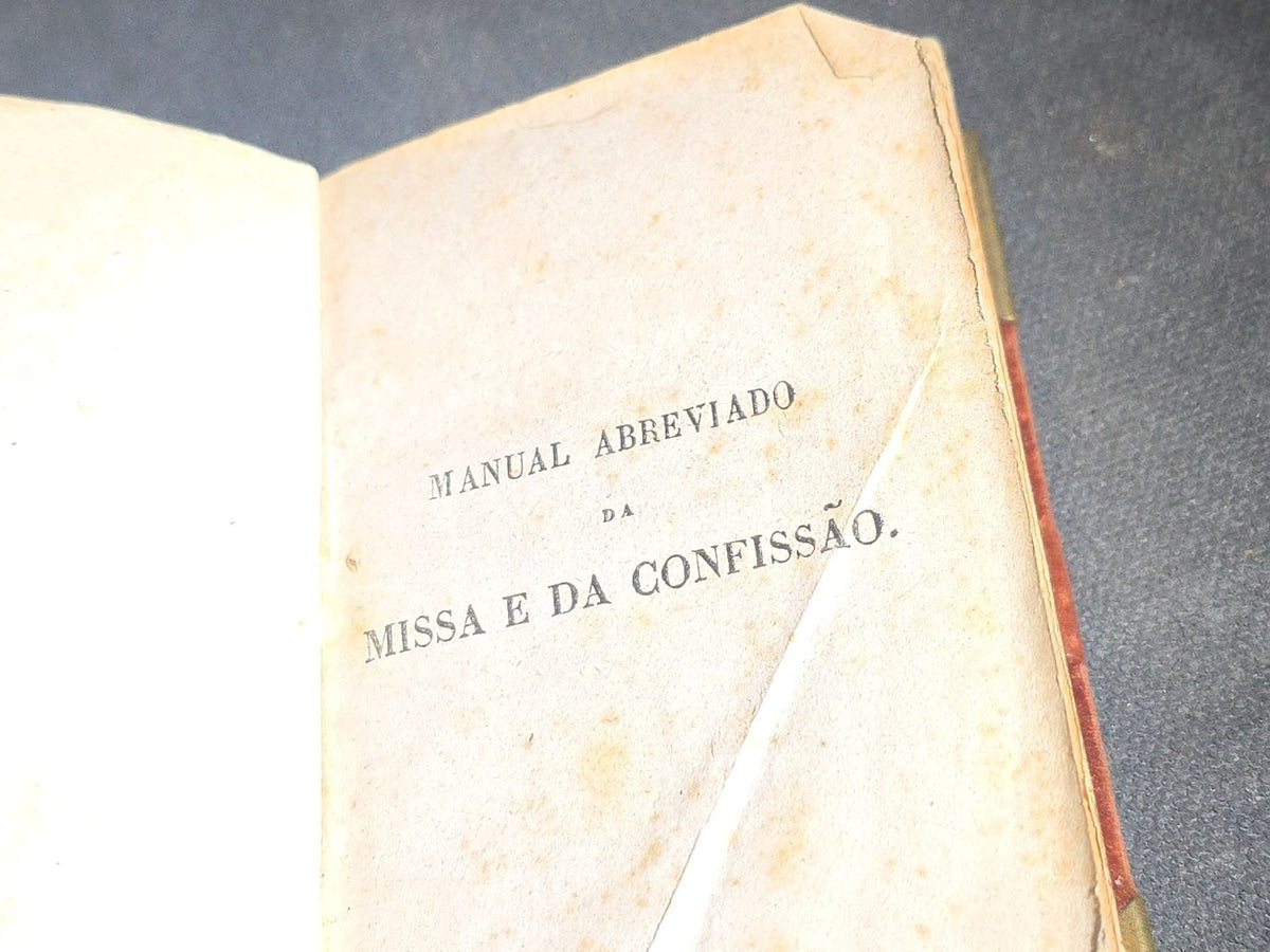 "Manual Abreviado Da Missa E Da Confissao" Antique Portuguese-Language Illustrated Catholic Prayer Book by J.-I. Roquette, Published by V.a J.-P. Aillaud, Monlon E Cia., Paris, 1853, with Brass-Mounted Velvet Binding, Cover Detached
