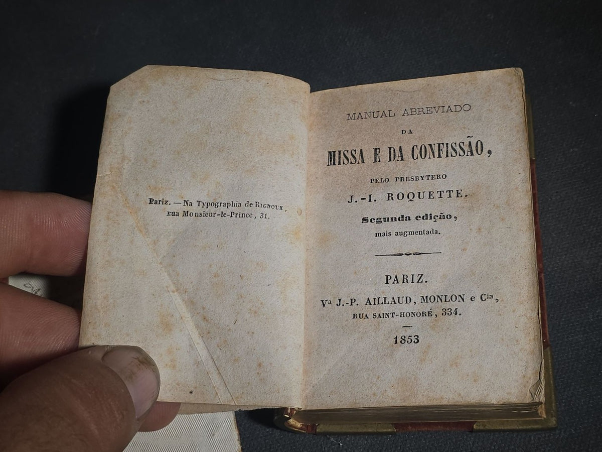 "Manual Abreviado Da Missa E Da Confissao" Antique Portuguese-Language Illustrated Catholic Prayer Book by J.-I. Roquette, Published by V.a J.-P. Aillaud, Monlon E Cia., Paris, 1853, with Brass-Mounted Velvet Binding, Cover Detached