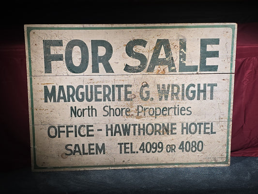 Vintage Hand-Painted Wooden "For Sale" Sign, Marguerite G. Wright, North Shore Properties, Hawthorne Hotel, Salem, Massachusetts
