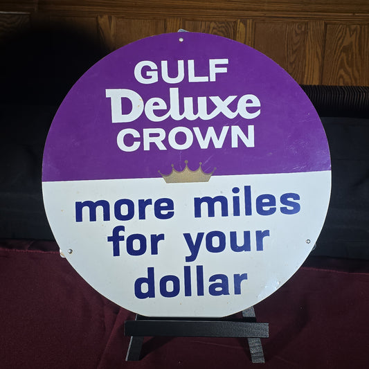 Vintage Gulf Deluxe Crown "More Miles for Your Dollar" Round Metal Advertising Sign, SP-10780