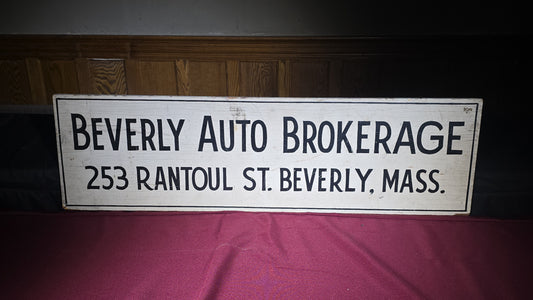 Vintage Hand-Painted Wooden Advertising Sign, Beverly Auto Brokerage, 253 Rantoul Street, Beverly, Massachusetts