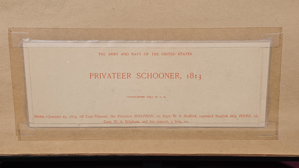 Antique Framed Print, "Privateer Schooner, 1813" from "The Army and Navy of the United States," Copyrighted 1891 by G. B.