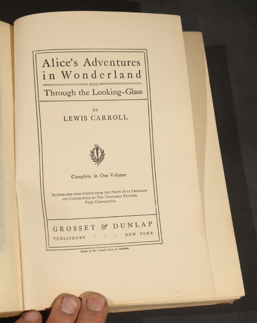 "Alice's Adventures in Wonderland and Through the Looking-Glass" Antique Photoplay Edition Book by Lewis Carroll, Illustrated with Film Stills from the Nonpareil Feature Film Corporation, Published by Grosset & Dunlap, New York, Circa 1915