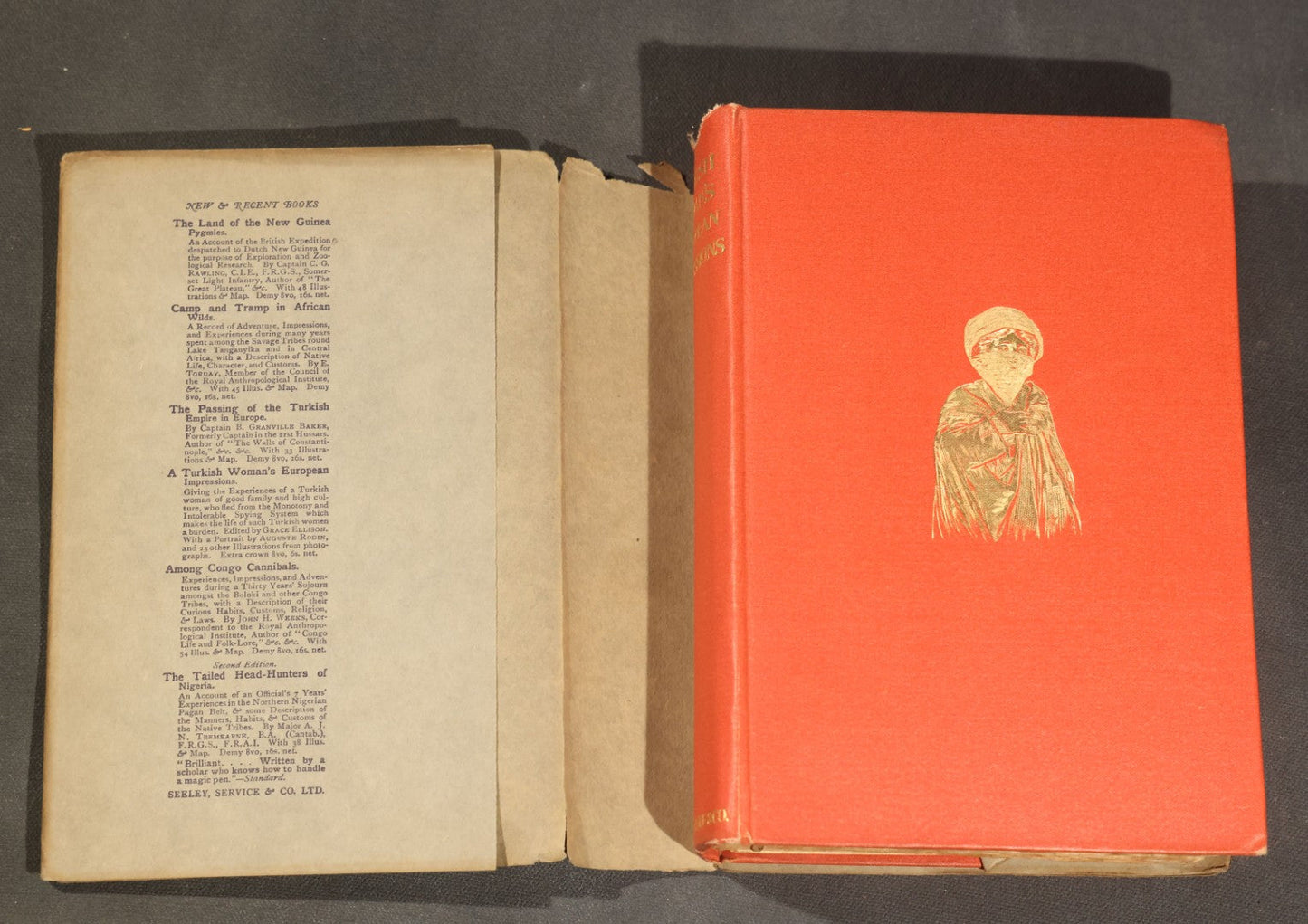 "A Turkish Woman's European Impressions" Antique Book by Zeyneb Hanoum, Edited by Grace Ellison, with 23 Illustrations and a Drawing by Auguste Rodin, Published by Seeley, Service & Co. Ltd., London, 1913, in Dust Jacket