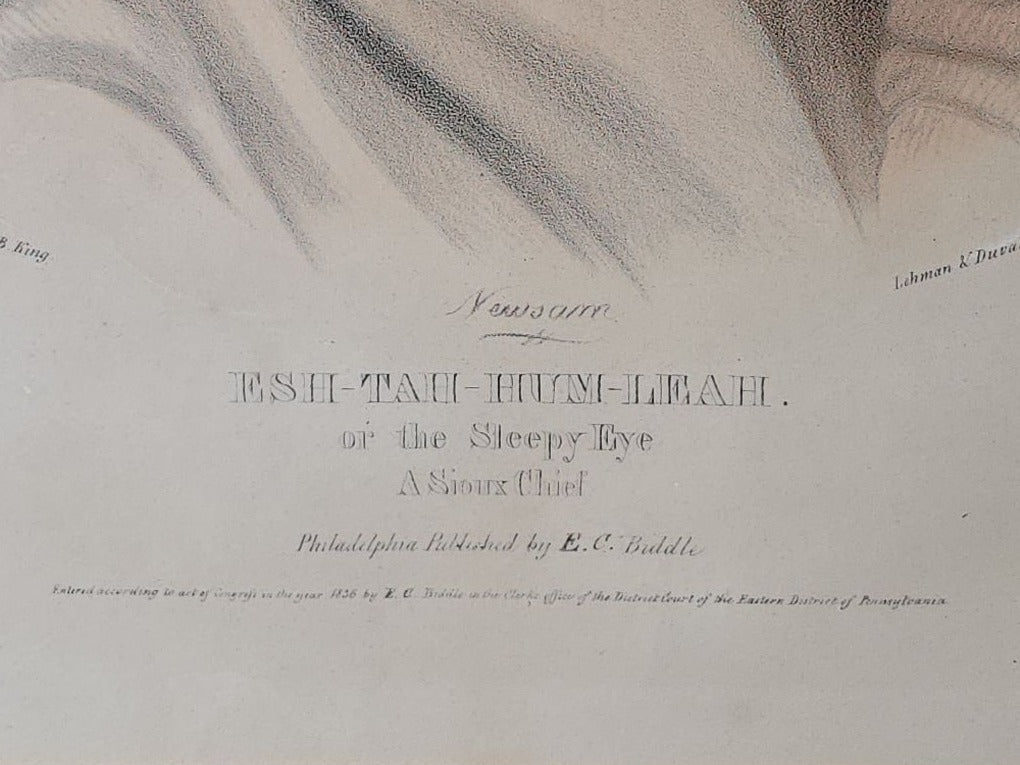 Antique Hand-Colored Lithograph Print, "Esh-Tah-Hum-Leah, or the Sleepy Eye, A Sioux Chief," Painted by C.B. King, Lehman & Duval Lithographers, Published by E.C. Biddle, Philadelphia, Pennsylvania, 1836