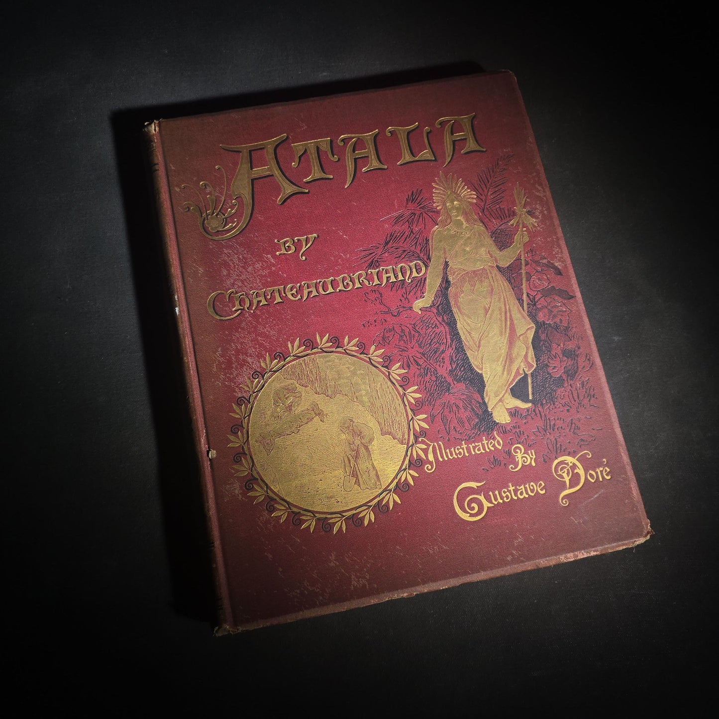 "Atala" Antique Illustrated Book by Chateaubriand, Illustrated by Gustave Dore, Translated by James Spence Harry, Published by Cassell & Company Limited, New York, 1884