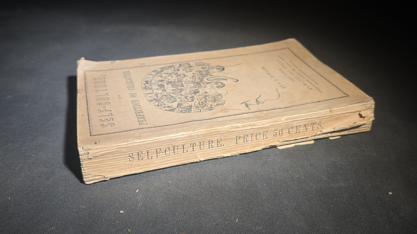 "Self-Culture, and Perfection of Character Including the Management of Youth" Antique Illustrated Phrenology Book by O. S. Fowler, Published by Fowlers and Wells, New York, 1852