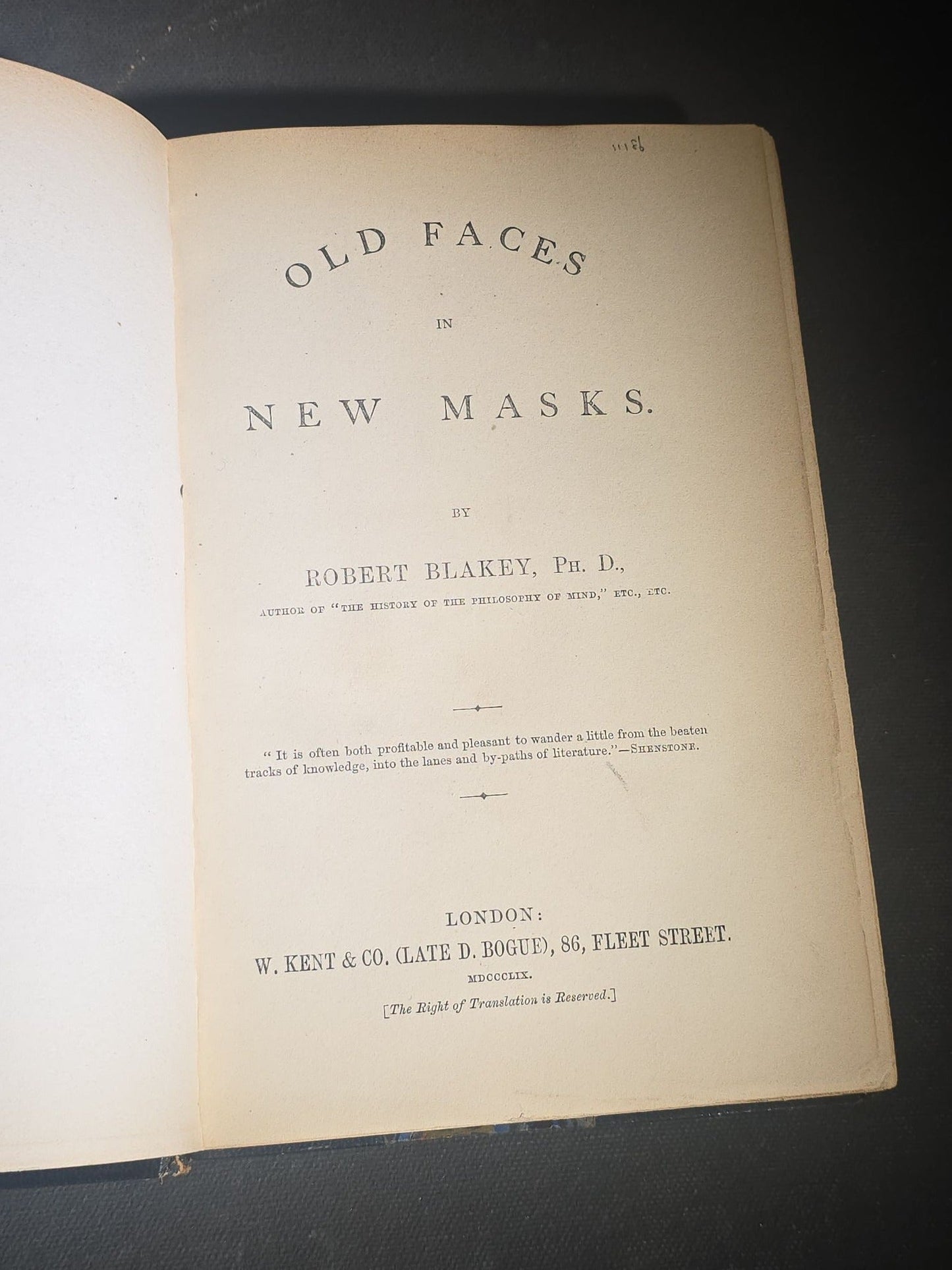 "Old Faces in New Masks" Antique Book by Robert Blakey with Etched Frontispiece by George Cruikshank, Published by W. Kent & Co., London, 1859, Arnold Wood Ex Libris Bookplate