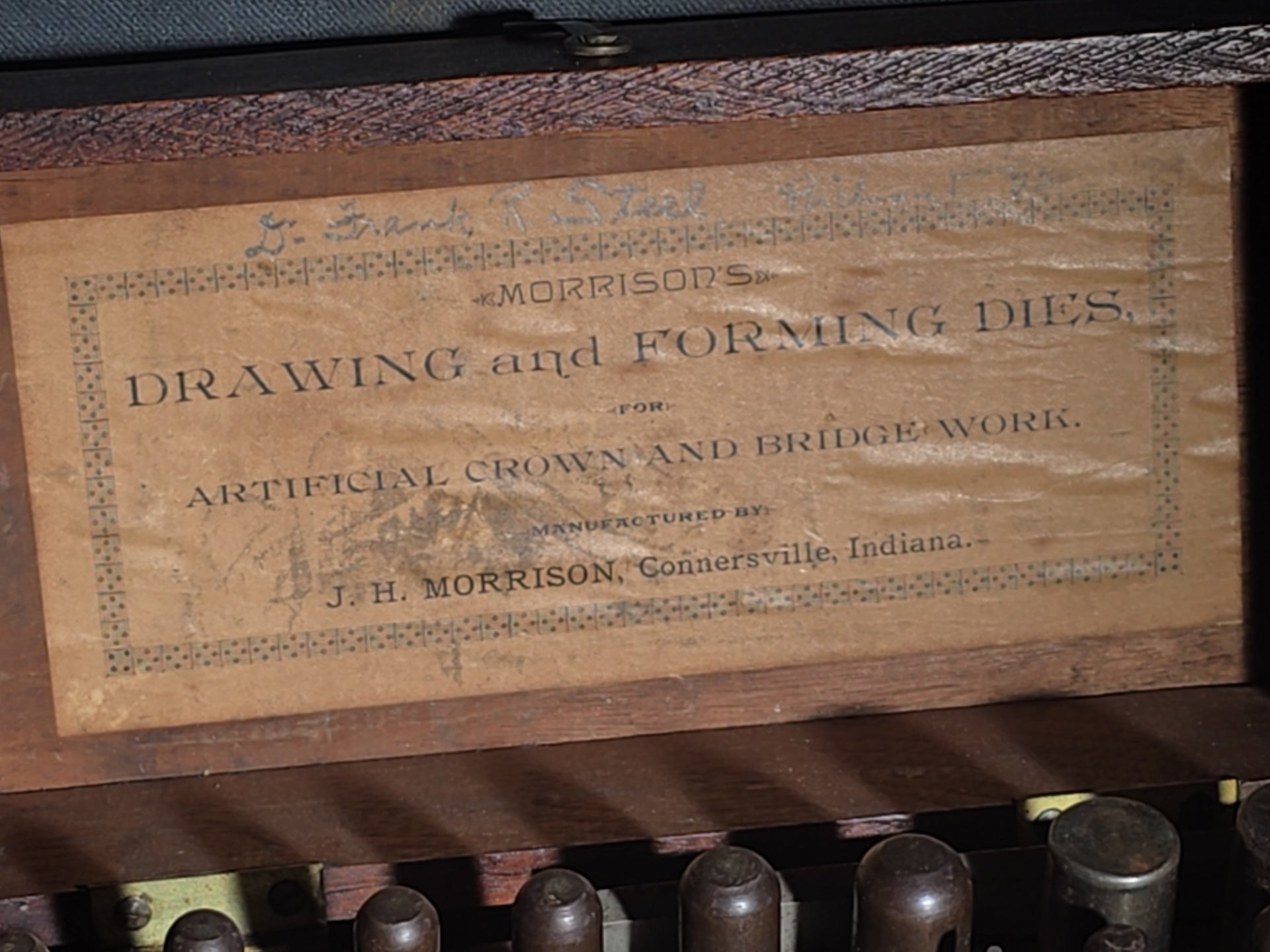 Antique Morrison's Drawing and Forming Dies for Artificial Crown and Bridge Work in Fitted Wood Case, Dental Tool Manufactured by J.H. Morrison, Connersville, Indiana, Inscribed "Dr. Frank R. Steel, Richmond"